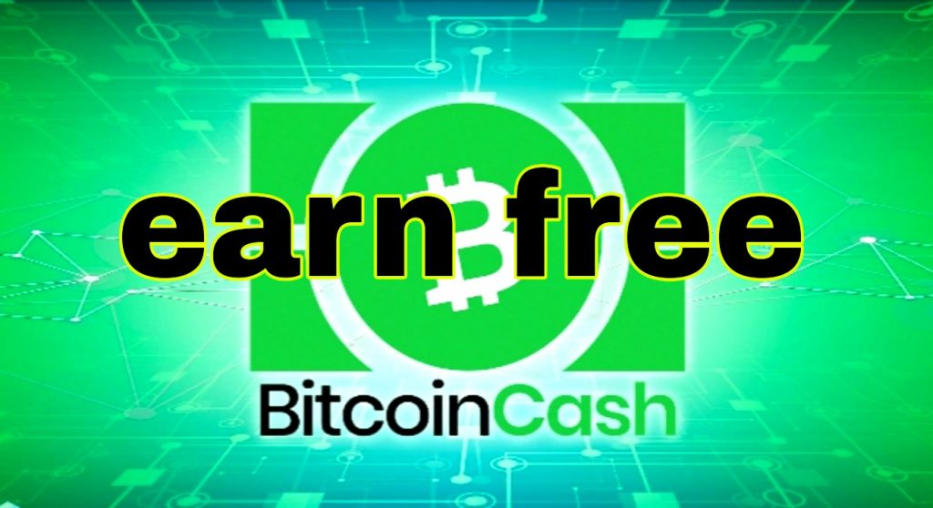 How to get free bitcoin cash?
